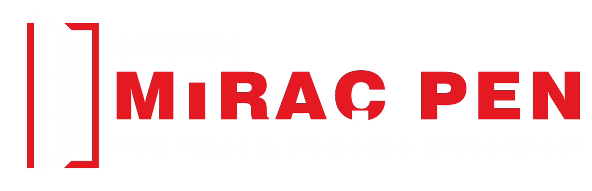 Miraç Pen Pvc Kapı ve Pencere Sistemleri Siverek